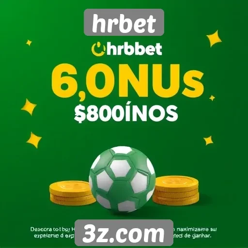 Benefícios de bônus e promoções no HRBet